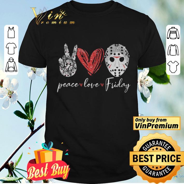 Jason Hockey Peace Love Friday shirt