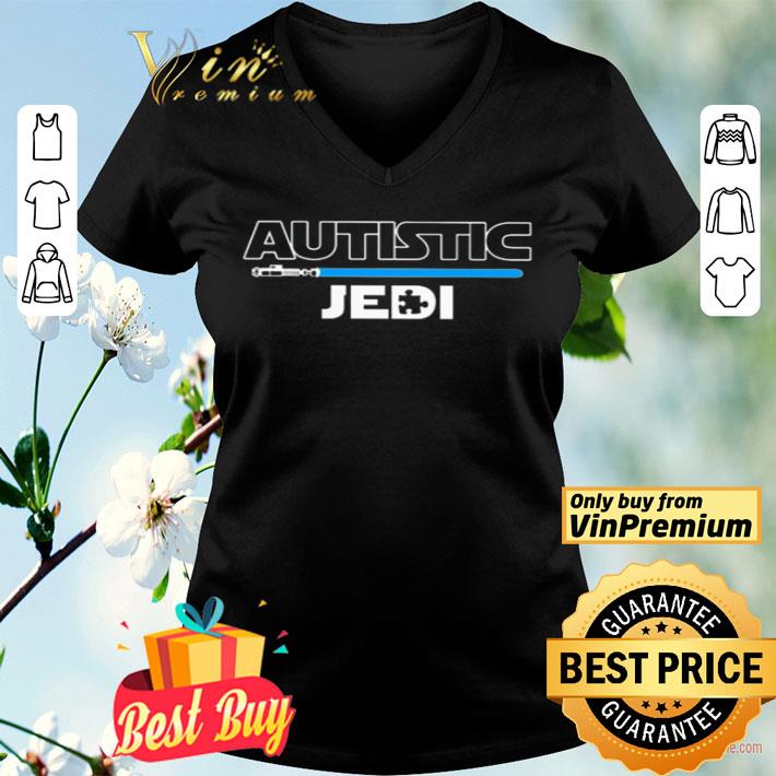 Autistic Jedi Star Wars shirt