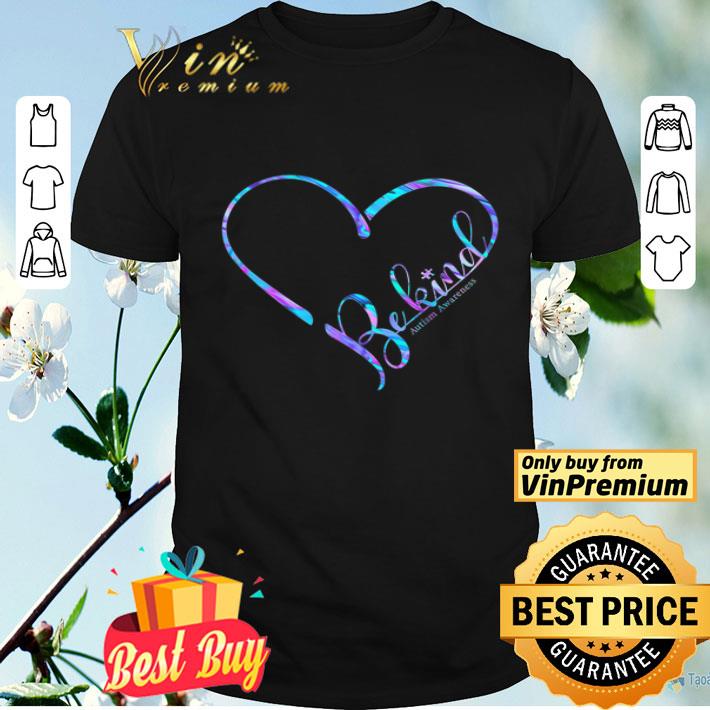 Heart Be Kind Autism Awareness shirt