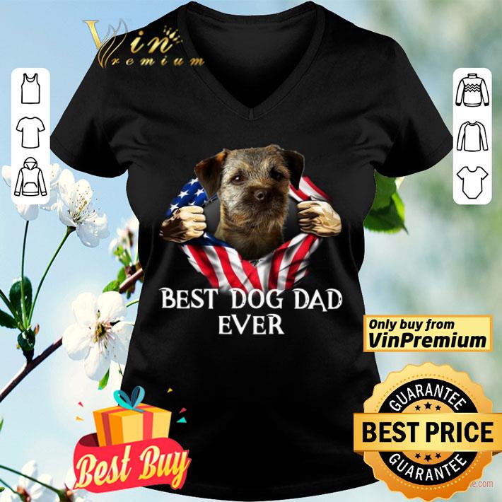 Blood Inside Me Border Terrier Dog American Flag Best Dog Dad Ever shirt