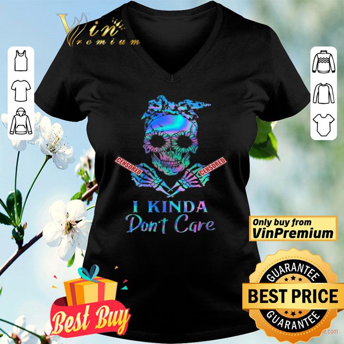Skeleton Censored I Kinda Don't Care shirt