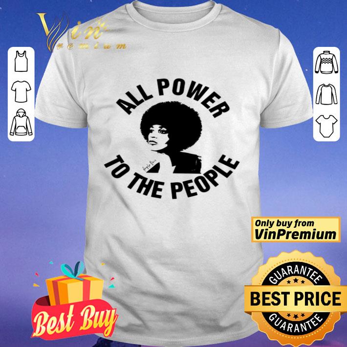 All Power to the people Angela Davis shirt