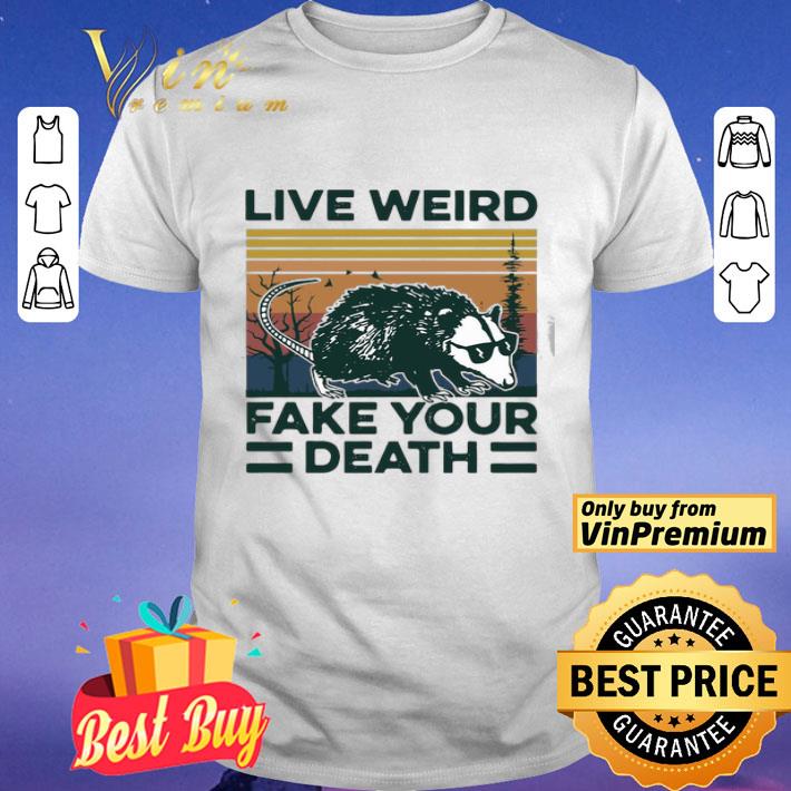 Opossum Live weird fake your death vintage shirt