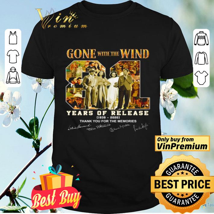 Gone with the Wind years of release 1939 2020 thank you for the memories shirt