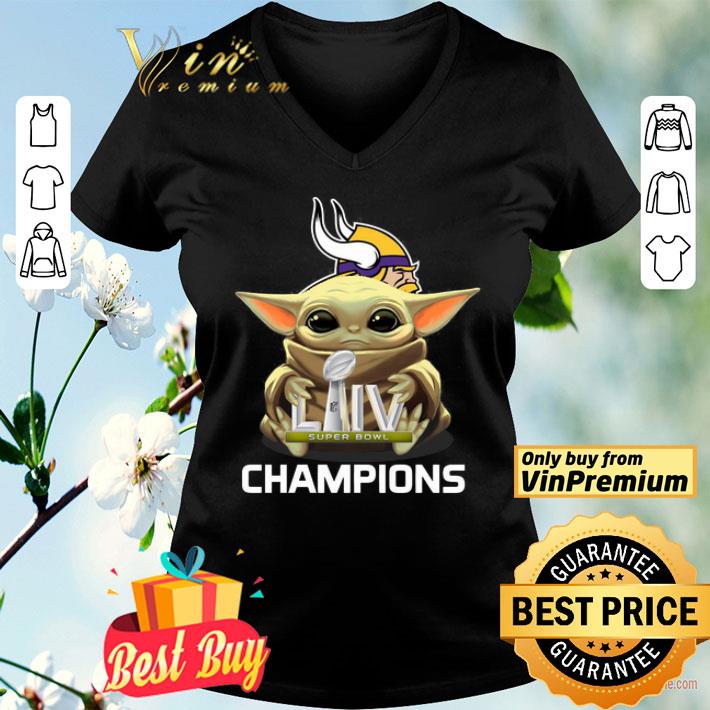 Baby Yoda Hug Super Bowl Liv Champions Minnesota Vikings shirt