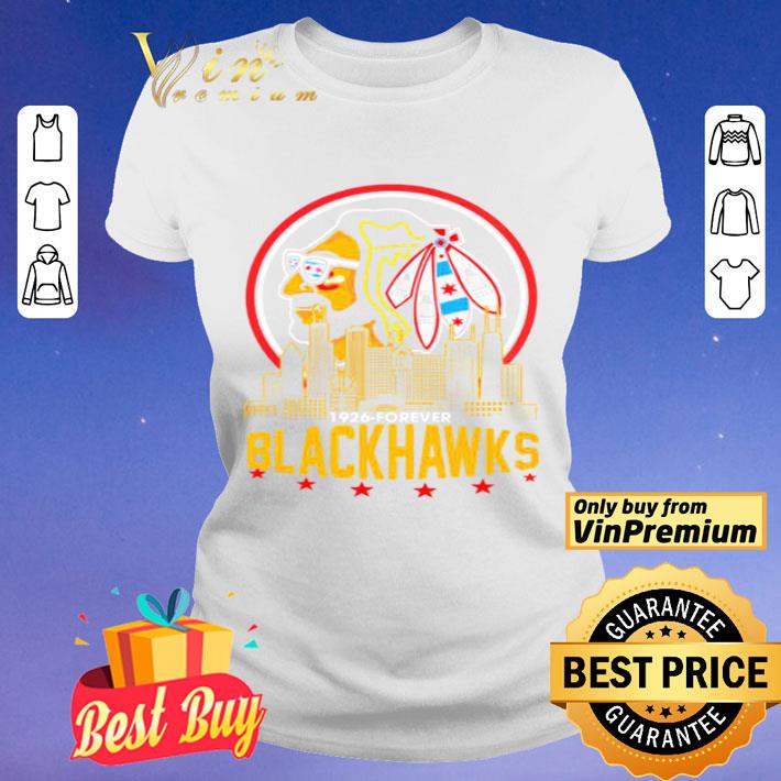 Washington Redskins 1926 to forever blackhawks shirt
