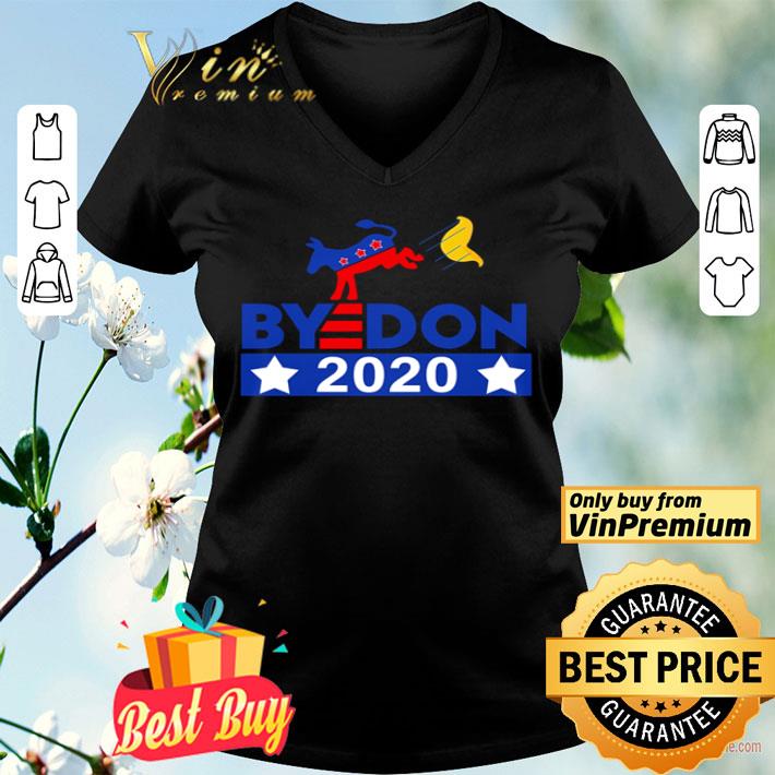 Goat Byedon 2020 kick Trump shirt