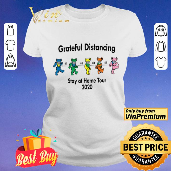 Grateful Distancing Stay At Home Tour 2020 shirt