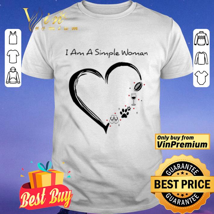 I Am A Simple Woman Flip Flop Paw Dog Wine Glass Rugby Ball shirt