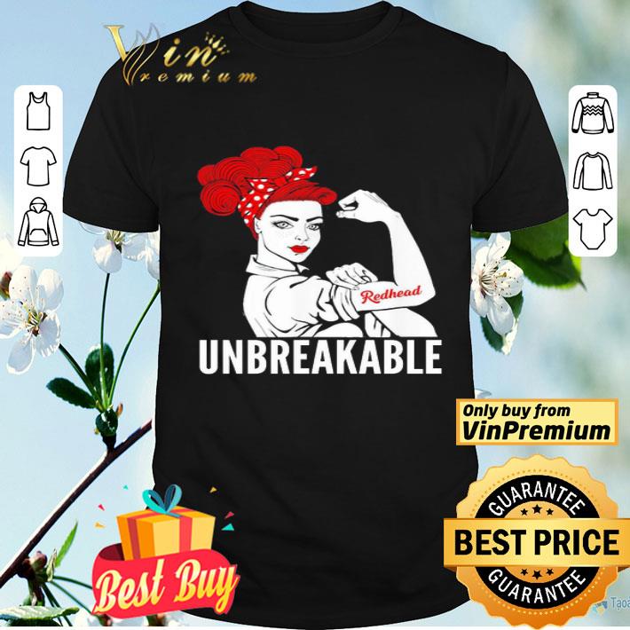 Strong Woman tattoo Redhead Girl unbreakable shirt