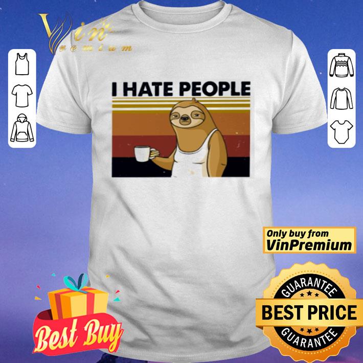 Sloth I hate people vintage shirt