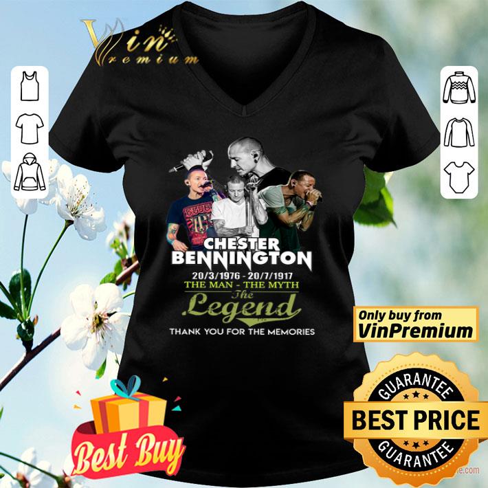 Chester Bennington 20-3-1976 20-7-1917 The Man The Myth The Legend Thank You shirt