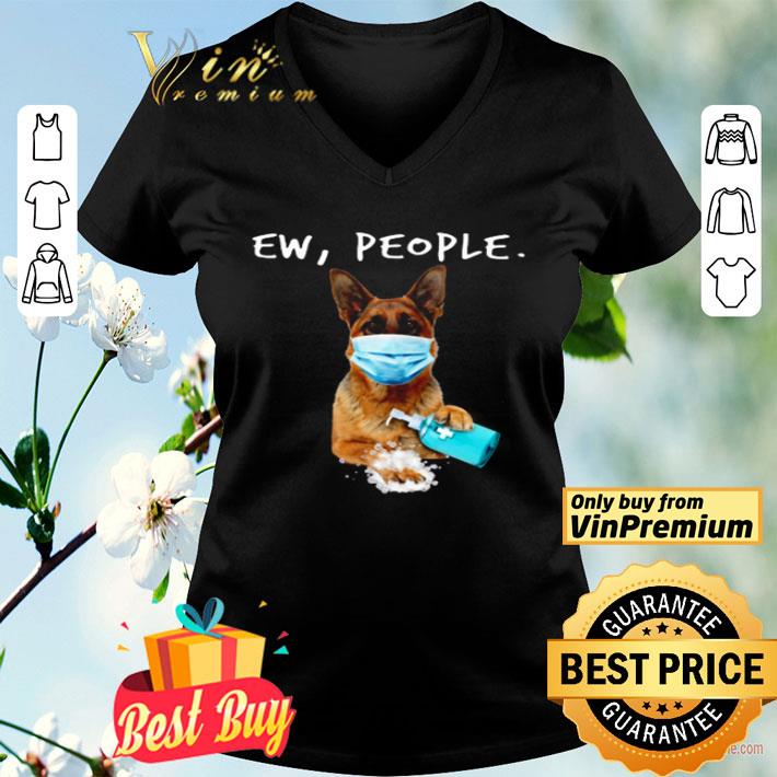 German Shepherd Ew People wash hand shirt
