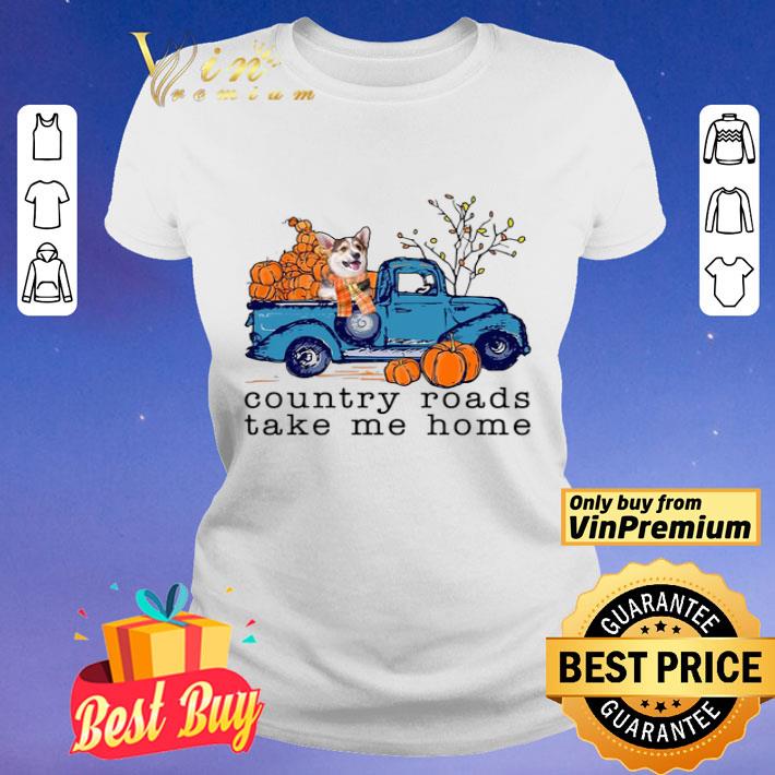 Corgi Country Roads take me home Pumpkin Halloween shirt