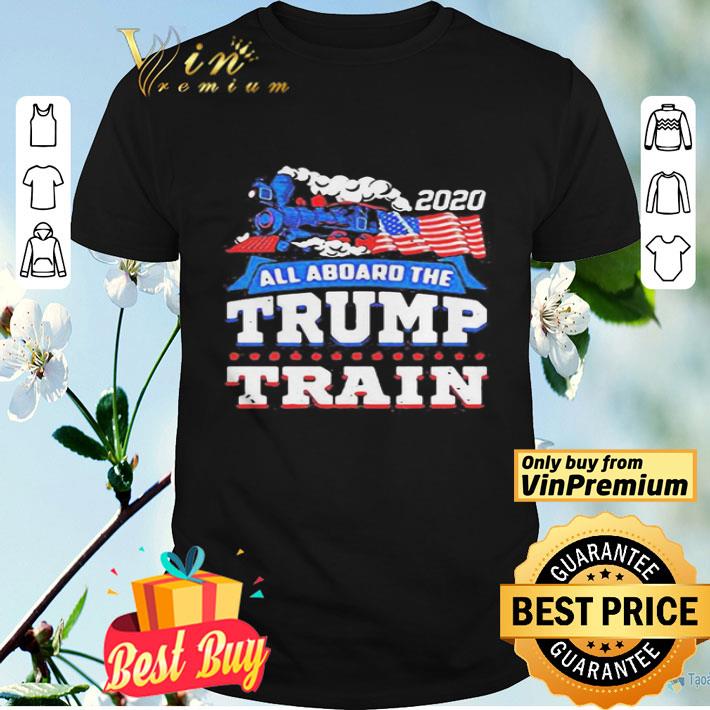 Independence day all aboard the trump train flag america 2020 shirt