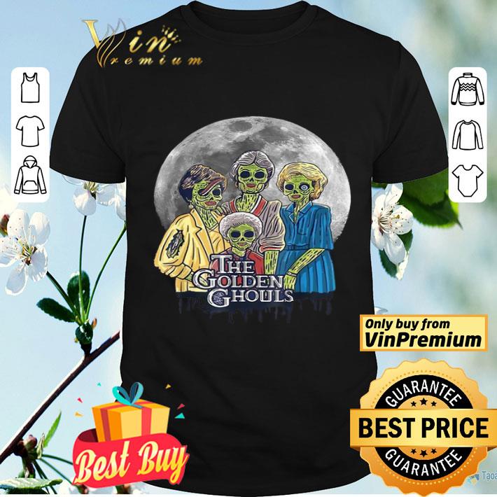 The Golden Ghouls And Moon The Golden Girls shirt