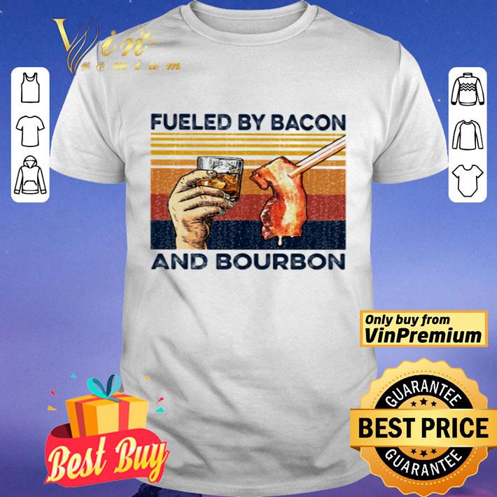 Fueled by bacon and bourbon vintage shirt