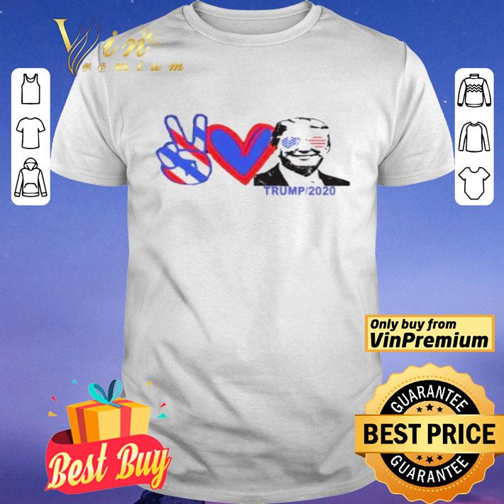 Peace Love Trump 2020 shirt