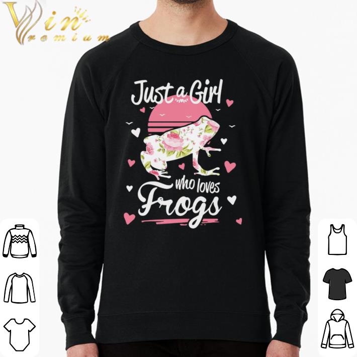 0a140a07 original just a girl who loves frogs shirt 4 - Original Just A Girl Who Loves Frogs shirt