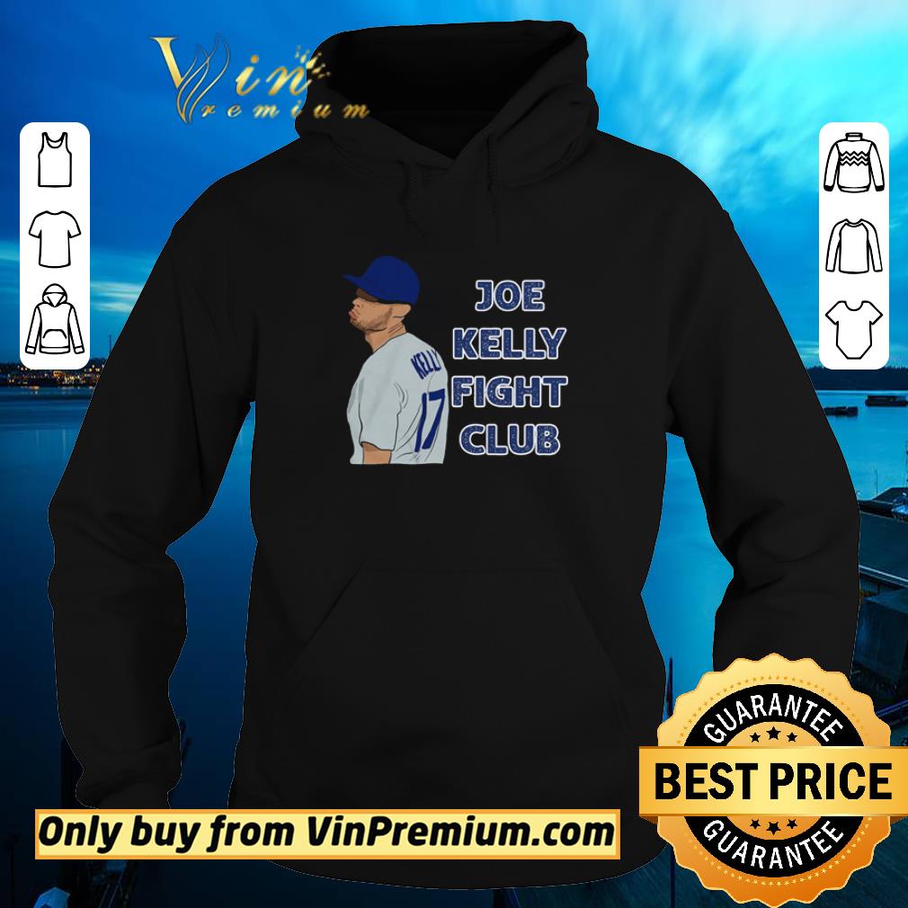 Pretty Los Angeles Dodgers 17 Joe Kelly fight club shirt 1addfc8e pretty los angeles dodgers 17 joe kelly fight club shirt 4 - Pretty Los Angeles Dodgers 17 Joe Kelly fight club shirt
