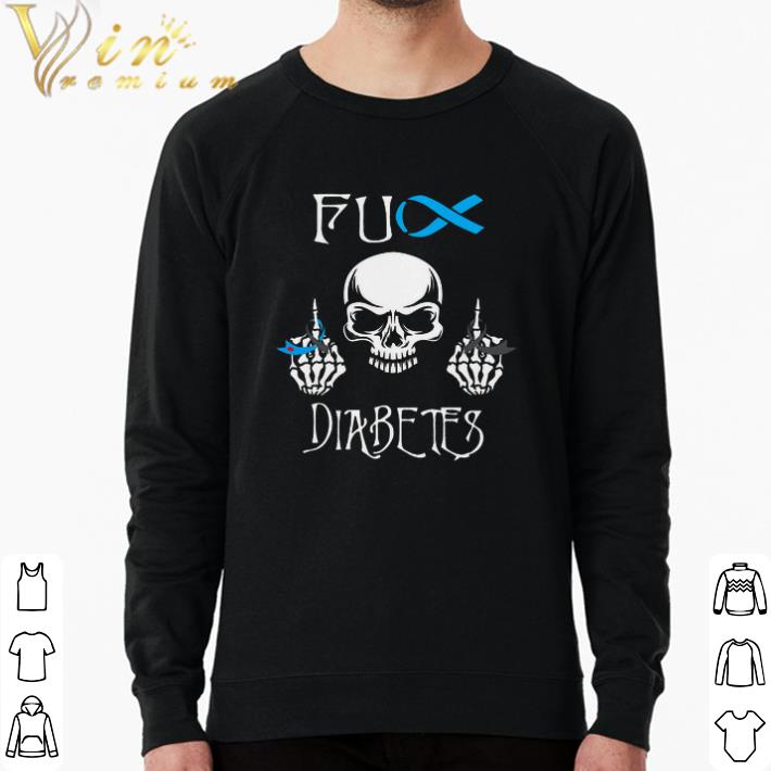 Nice Skull Fuck Diabetes Awareness shirt 24ba47e0 nice skull fuck diabetes awareness shirt 4 - Nice Skull Fuck Diabetes Awareness shirt