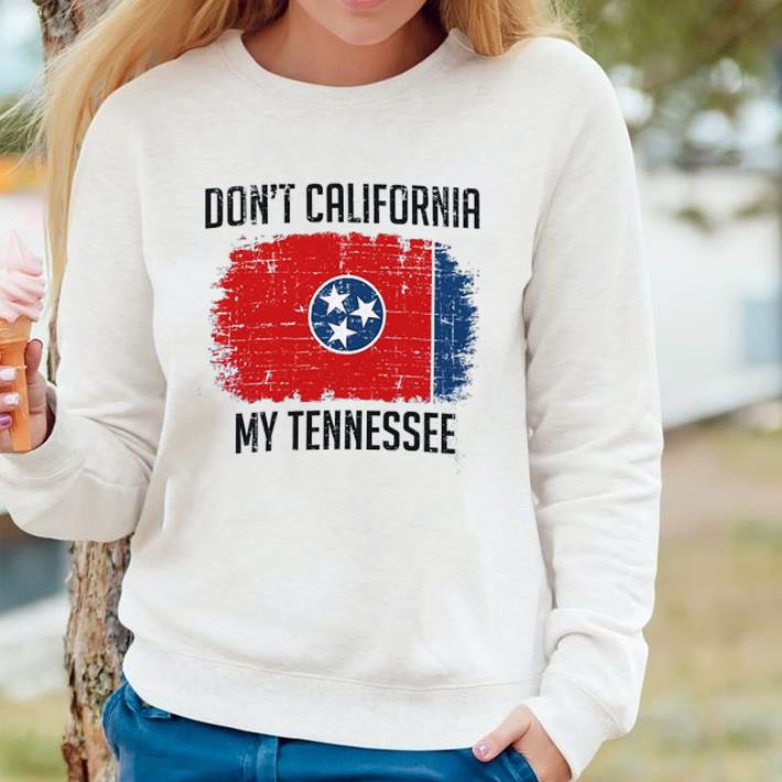 2b3bceb2 nice don t california my tennessee shirt 4 - Nice Don't California My Tennessee shirt