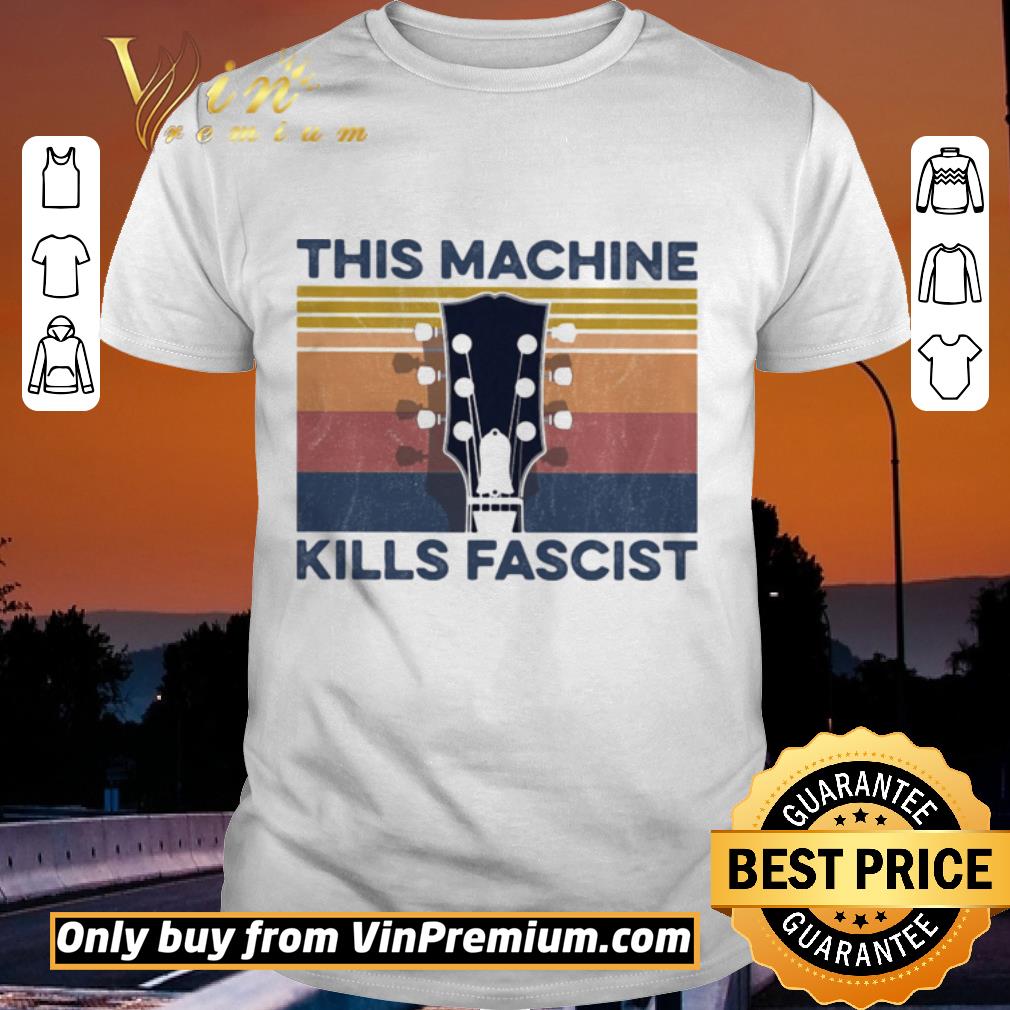 Official Guitar this machine kills fascists vintage retro shirt