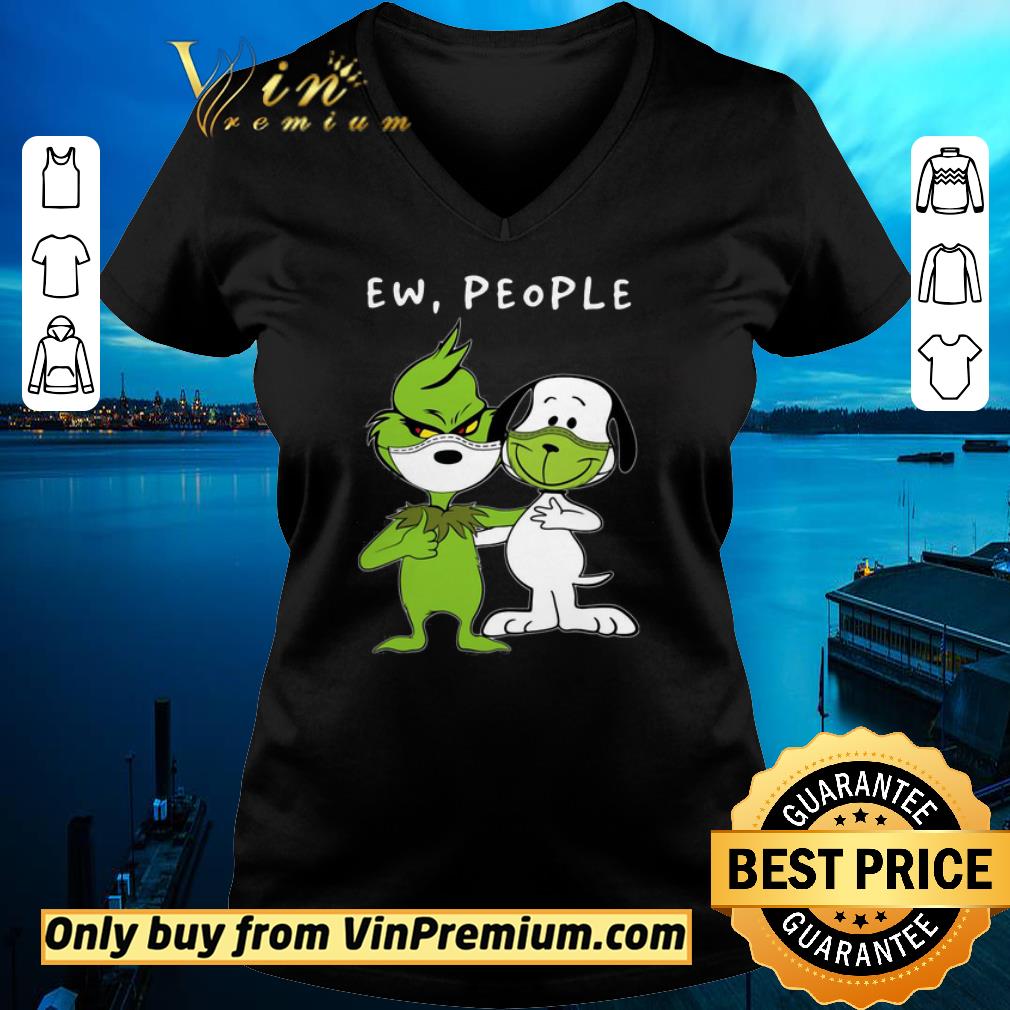 Pretty Snoopy And Grinch Face Mask Ew People shirt