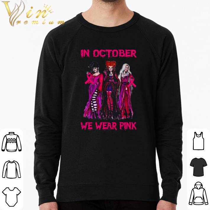 684349dd hot hocus pocus in october we wear pink shirt 4 - Hot Hocus Pocus In October We Wear Pink shirt