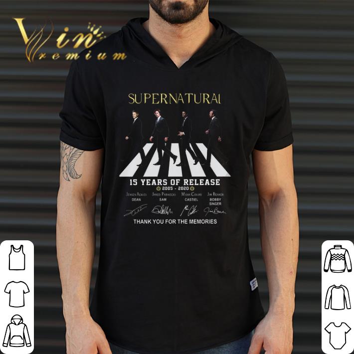 Awesome Supernatural 15 years Of Release 2005 2020 Signature Thank You For The Memories shirt