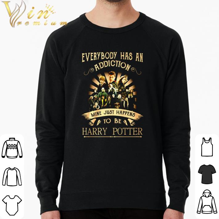 Awesome Everybody has an addiction mine just happens to be Harry Potter shirt 6d003c55 awesome everybody has an addiction mine just happens to be harry potter shirt 4 - Awesome Everybody has an addiction mine just happens to be Harry Potter shirt