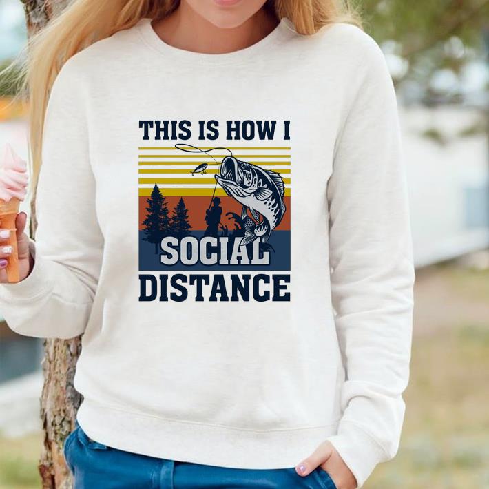 Pretty Fishing This Is How I Social Distance Vintage shirt 72d052ee pretty fishing this is how i social distance vintage shirt 4 - Pretty Fishing This Is How I Social Distance Vintage shirt