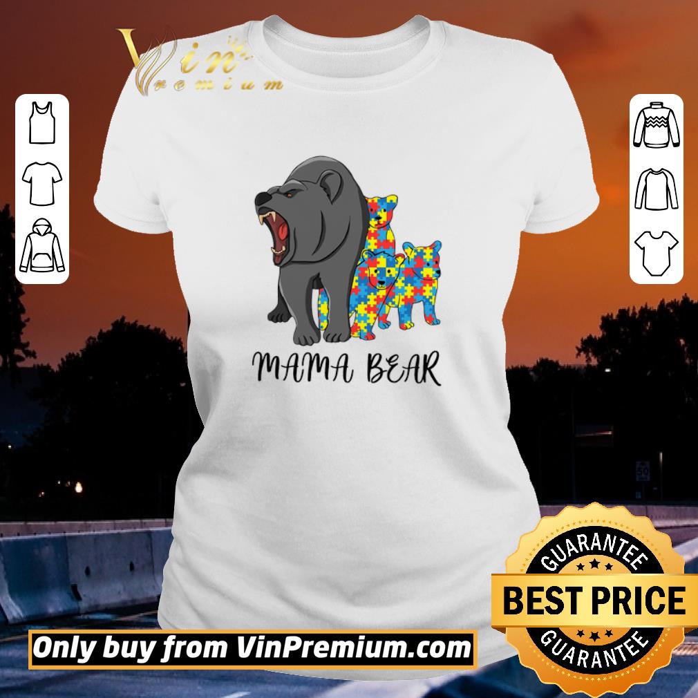 Awesome Autism Awareness Mama Bear shirt