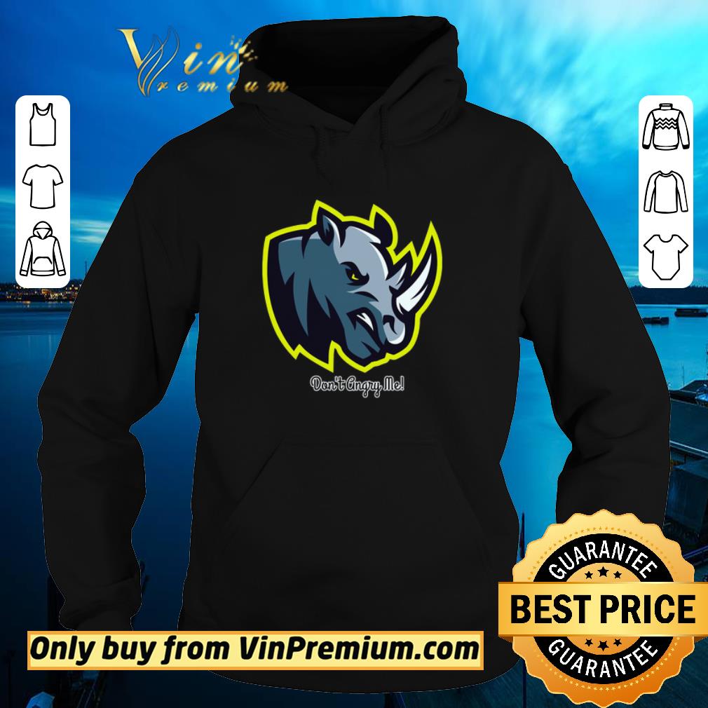 83ec5477 pretty rhino don t angry me shirt 4 - Pretty Rhino Don't Angry Me shirt