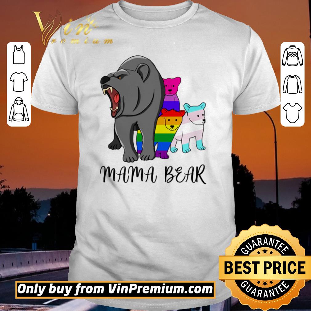 Awesome Bear LGBT mama bear shirt