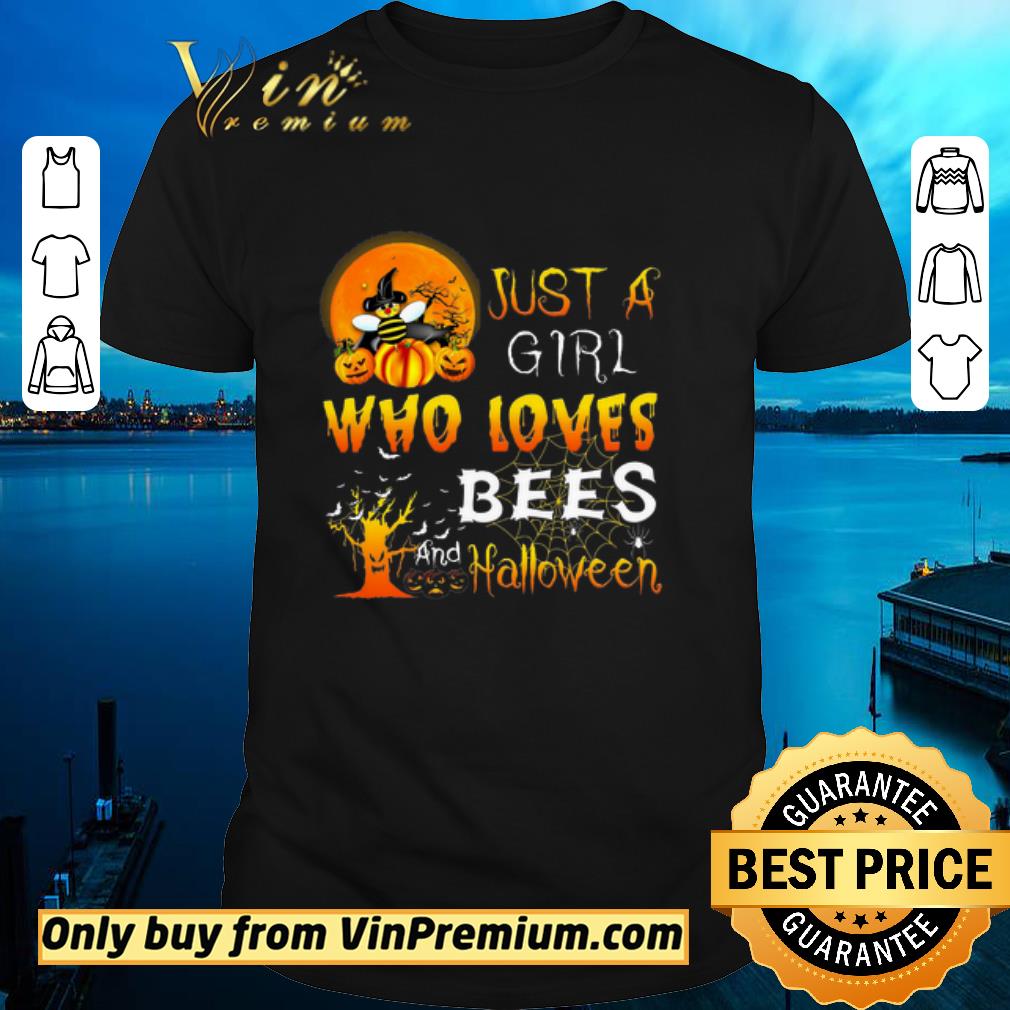 Original Just A Girl Who Loves Bees And Halloween shirt