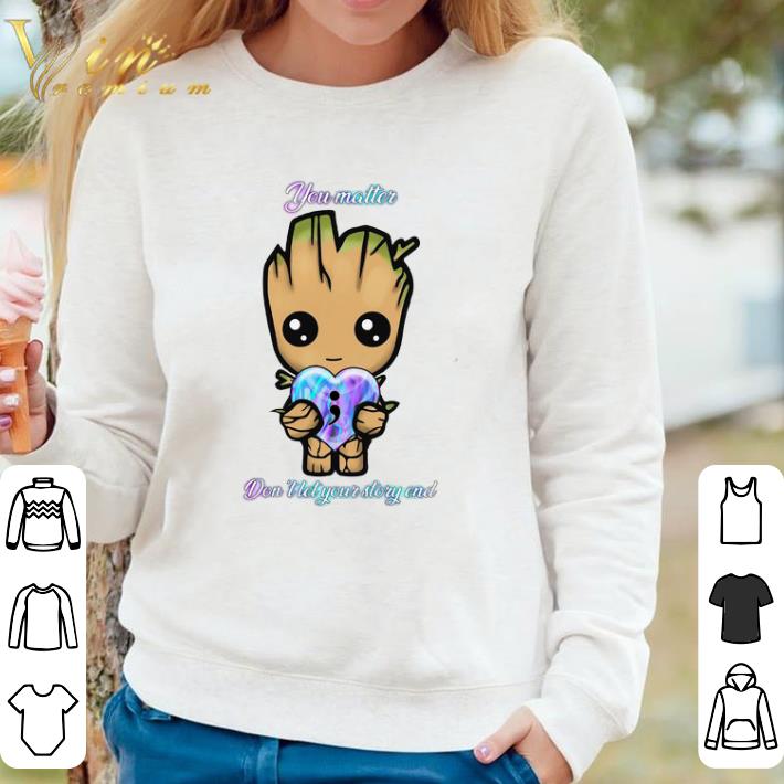 9fdf25c7 top baby groot hug heart you matter don t let your story end shirt 4 - Top Baby Groot Hug Heart You Matter Don't Let Your Story End shirt