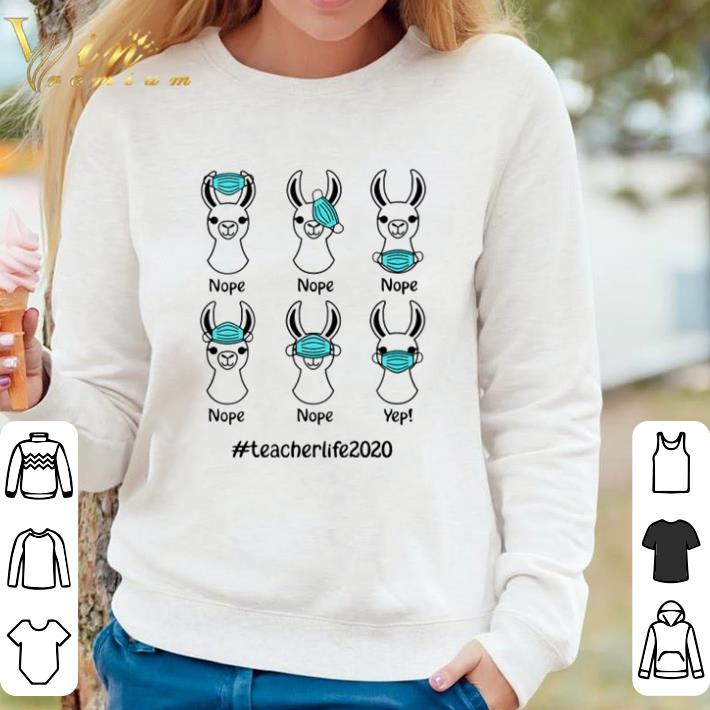 aa3addb8 awesome llama face mask nope nope yep teacher life 2020 shirt 4 - Awesome Llama face mask nope nope yep teacher life 2020 shirt