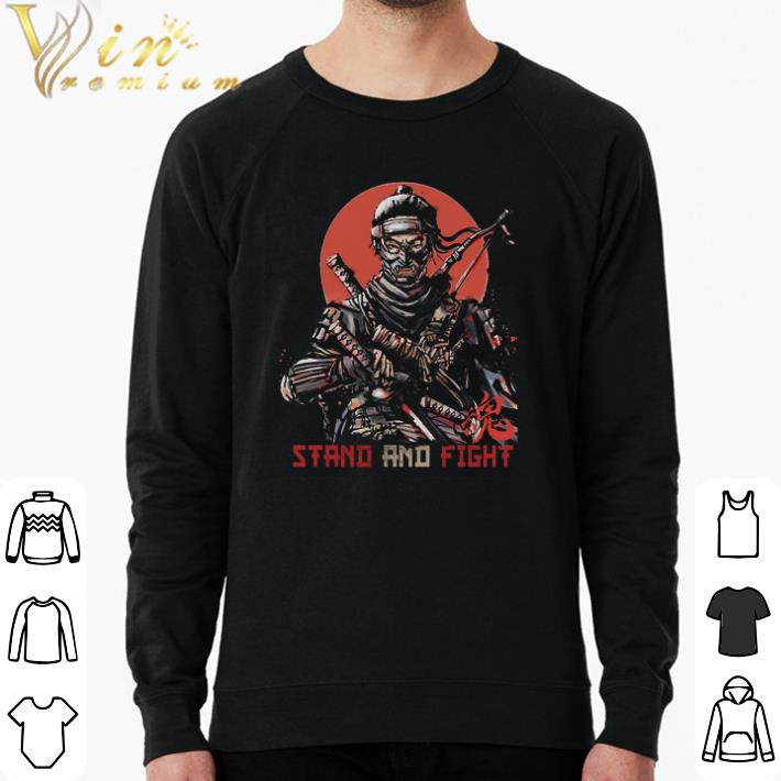 ad08a6ca awesome samurai warrior stand and fight shirt 4 - Awesome Samurai Warrior Stand And Fight shirt