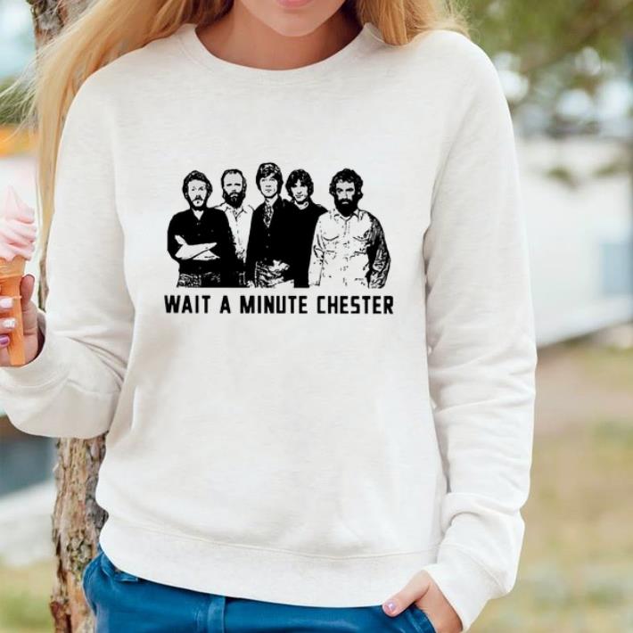 Original The Weight The Band Wait A Minute Chester shirt b1411dca original the weight the band wait a minute chester shirt 4 - Original The Weight The Band Wait A Minute Chester shirt