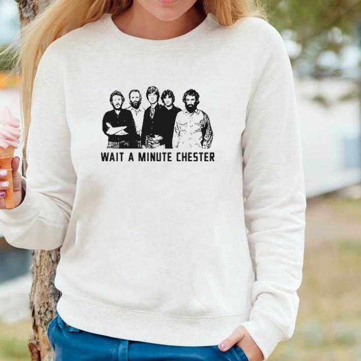 bc7a6a49 original wait a minute chester shirt 4 - Original Wait a minute Chester shirt