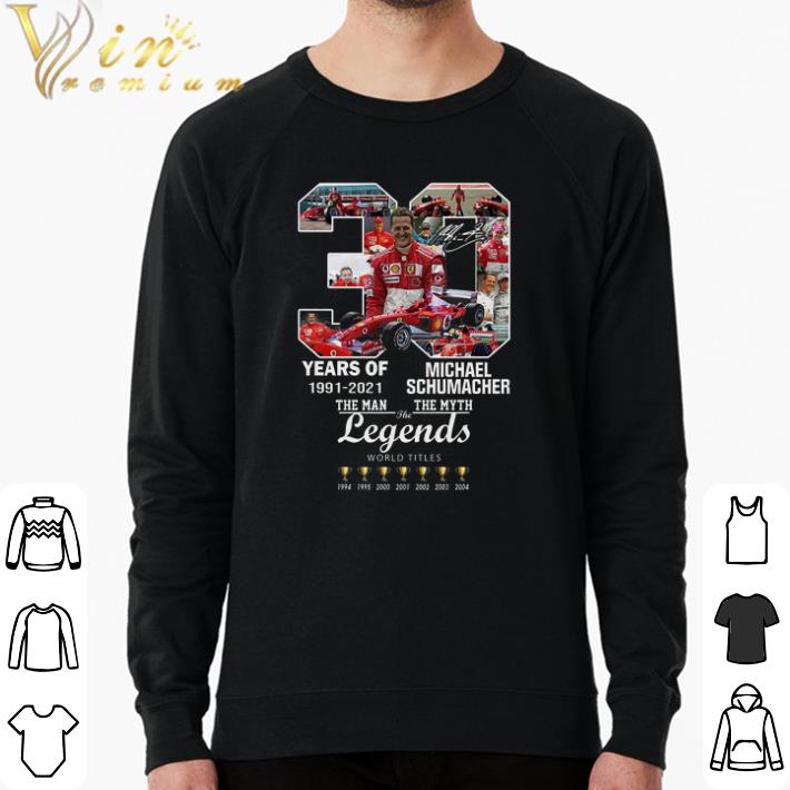 Official 30 Years Of Michael Schumacher 1991 2020 Signature The Man The Myth The Legends shirt bdcdff40 official 30 years of michael schumacher 1991 2020 signature the man the myth the legends shirt 4 - Official 30 Years Of Michael Schumacher 1991 2020 Signature The Man The Myth The Legends shirt