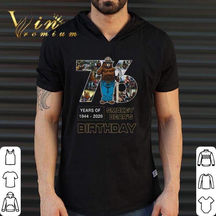 Awesome 76 Years Of 1944 2020 Smokey Bear's Birthday shirt