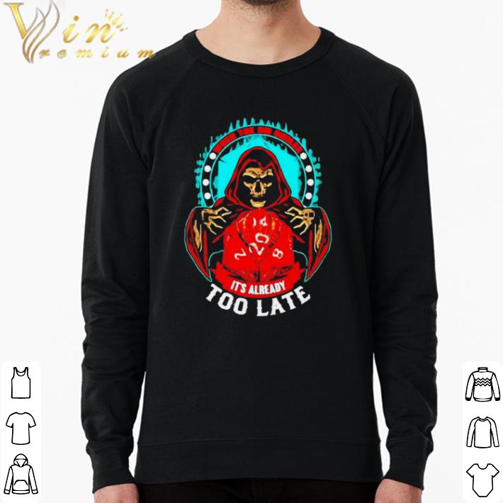 c36ba41a premium skull when the dm smiles it s already too late shirt 4 - Premium Skull When The DM Smiles It’s Already Too Late shirt