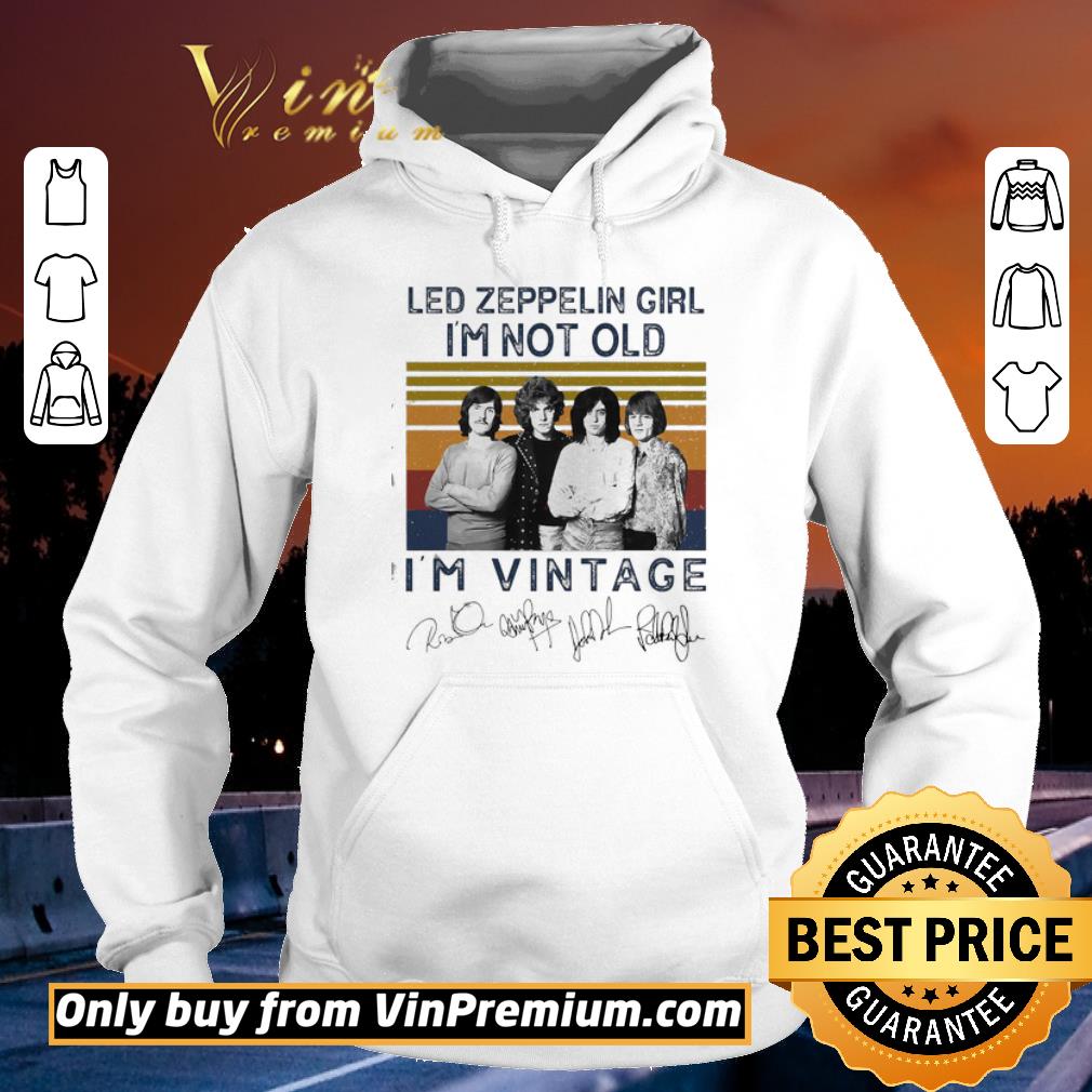 d5e1ce56 led zeppelin girl i m not old i m vintage signatures shirt 4 - Led Zeppelin girl I’m not old I’m vintage signatures shirt