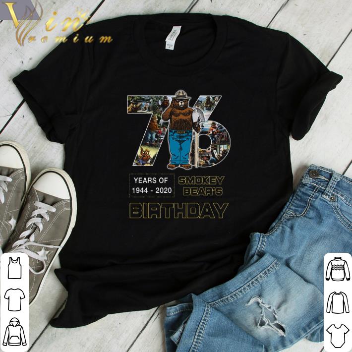 Awesome 76 Years Of 1944 2020 Smokey Bear's Birthday shirt