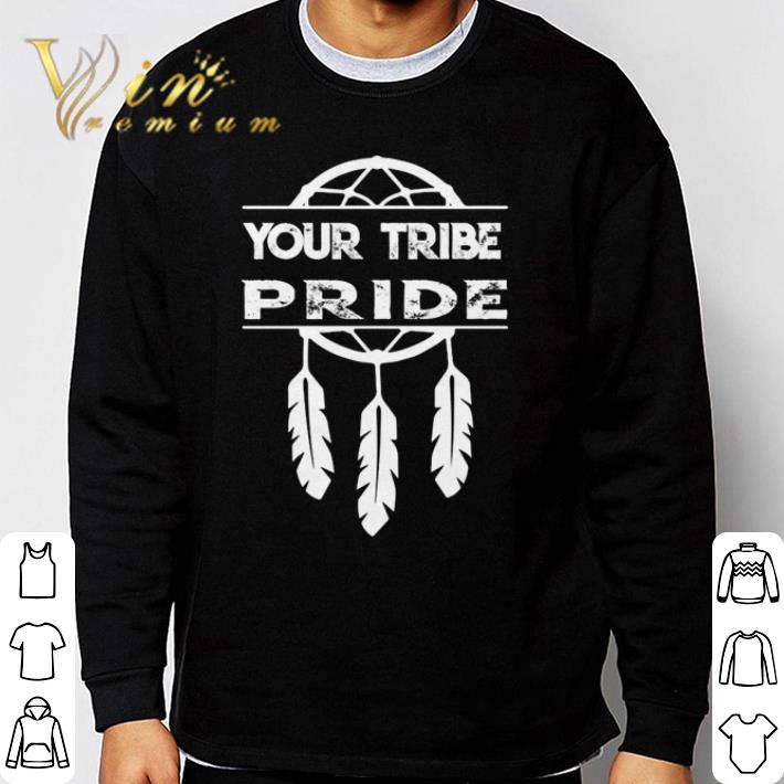 df474f61 funny your tribe pride dreamcatcher shirt 4 - Funny Your tribe pride dreamcatcher shirt