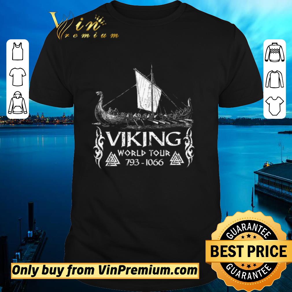 Hot Spirit Of Vikings World Tour 793 1066 shirt