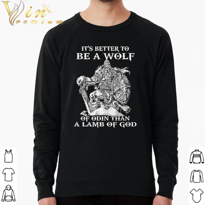 f3bf130b hot it s better to be a wolf of odin than a lamb of god shirt 4 - Hot It’s better to be a wolf of odin than a lamb of god shirt