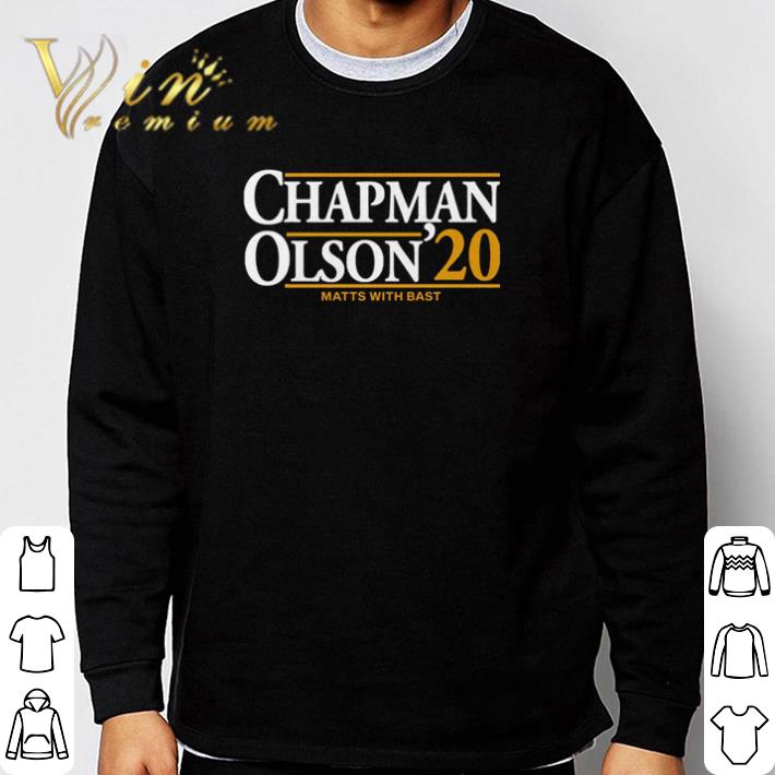 Official Chapman Olson 2020 shirt ffa5e802 official chapman olson 2020 shirt 4 - Official Chapman Olson 2020 shirt